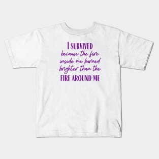 The Fire Inside Me Kids T-Shirt